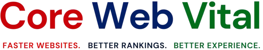 CoreWebVital.org Logo  Pass Core Web Vitals. Speed Up Your Website for Real Users. Google Pagespeed Insight Optimization Core Web Vitals audit and fix Custom high-performance website build